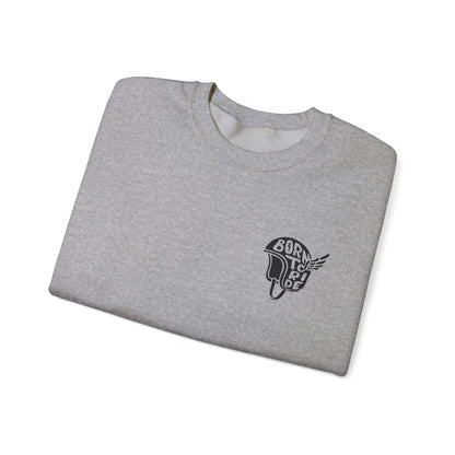 Born to Ride Crewneck